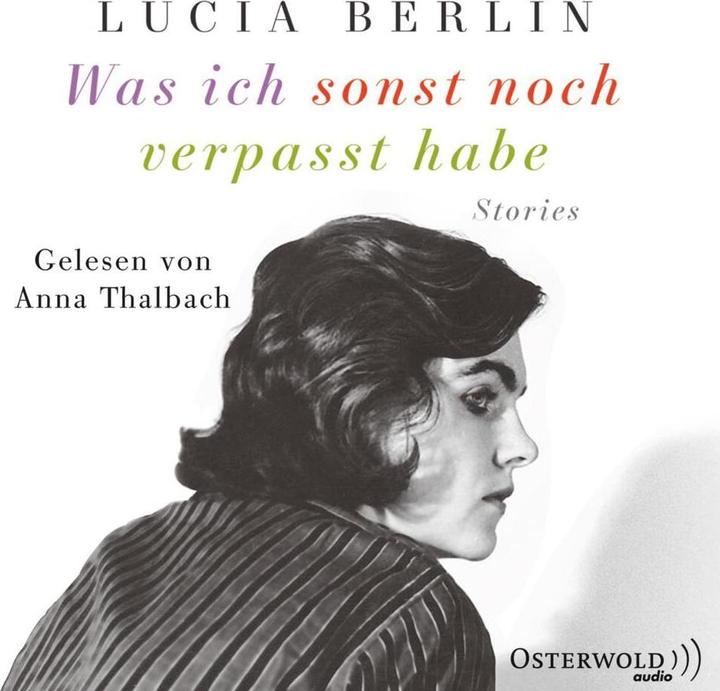 Produktbild Was ich sonst noch verpasst habe (Lucia Berlin, Deutsch)