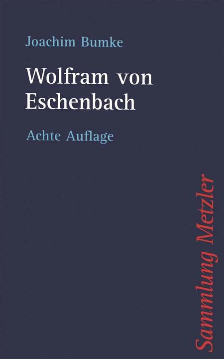 Produktbild Wolfram von Eschenbach (Deutsch, Joachim Bumke, 2004)