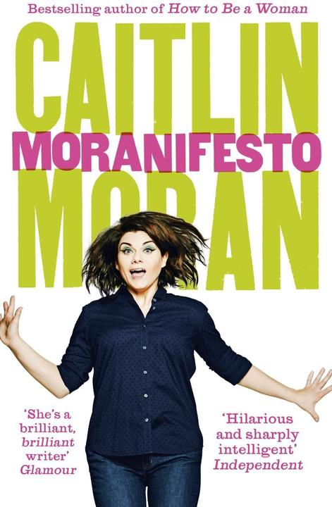 Immagine prodotto Moranifesto (Inglese, Caitlin Moran, 2017)