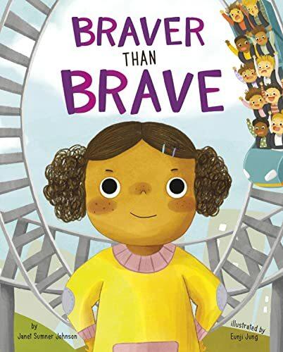 Actual product image Braver Than Brave (English, Eunji Jung, Janet Sumner Johnson, 2023)