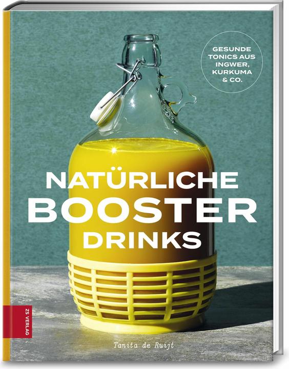 Immagine prodotto Natürliche Booster Drinks (Tedesco, Tanita de Ruijt, 2018)