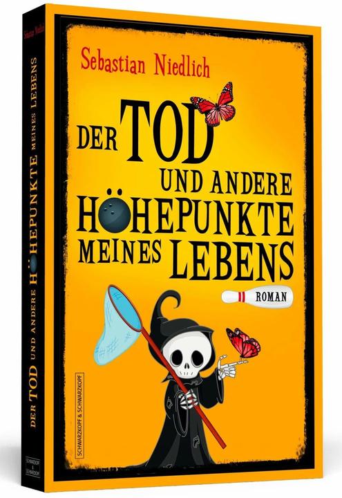Actual product image Der Tod und andere Höhepunkte meines Lebens (German, Sebastian Cute, 2015)