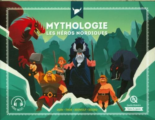 Produktbild Mythologie : les héros nordiques (Französisch, Gouazé Julie, 2023)