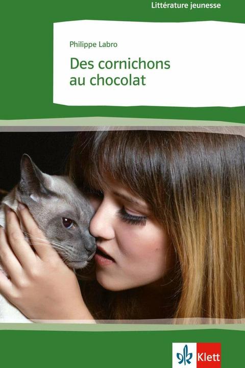 Produktbild Des cornichons au chocolat (Französisch, Philippe Labro, 2009)