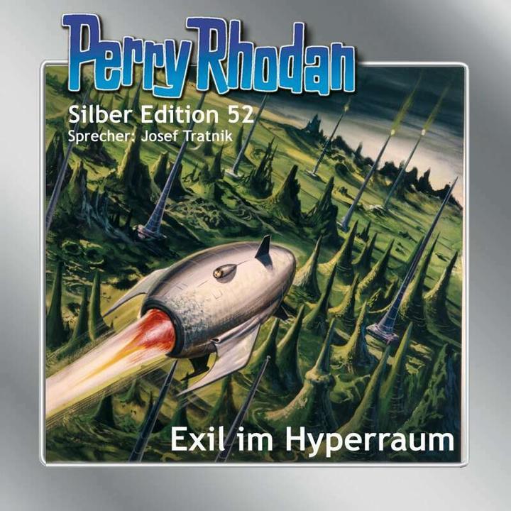 Produktbild Perry Rhodan Silber Edition 52 - Exil im Hyperraum (Deutsch, Clark Darlton, William Voltz, H. G. Ewers, Josef Tratnik)