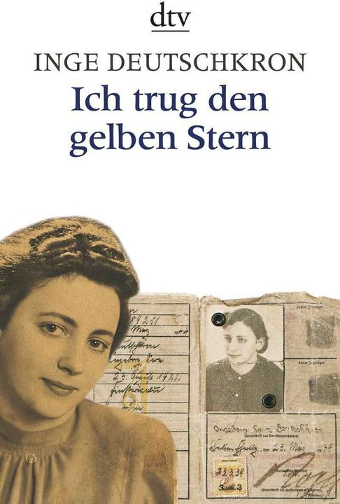 Produktbild Ich trug den gelben Stern (Deutsch, Inge Deutschkron, 1992)
