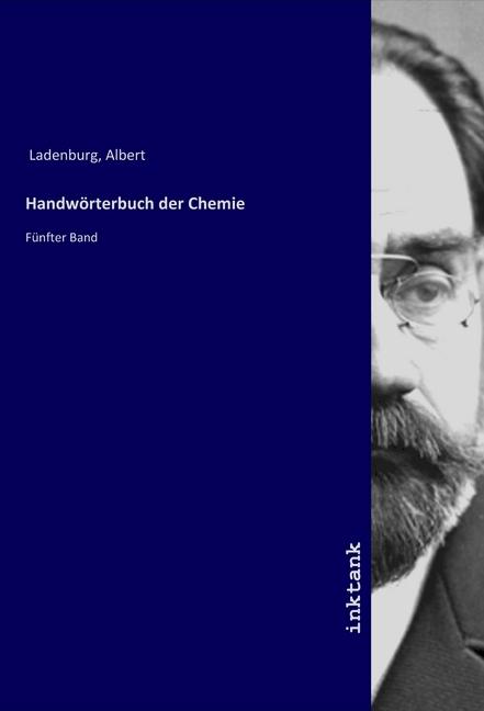 Immagine prodotto Handwörterbuch der Chemie (Albert Ladenburg, 2019)