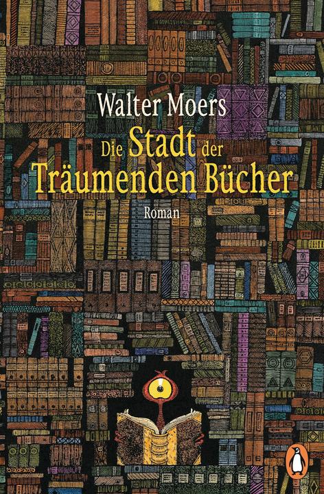 Die Stadt der Träumenden Bücher (German, Walter Moers, 2020)