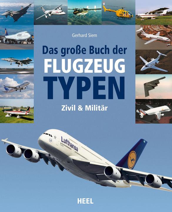 Actual product image Das grosse Buch der Flugzeugtypen (German, Gerhard Siem, 2014)