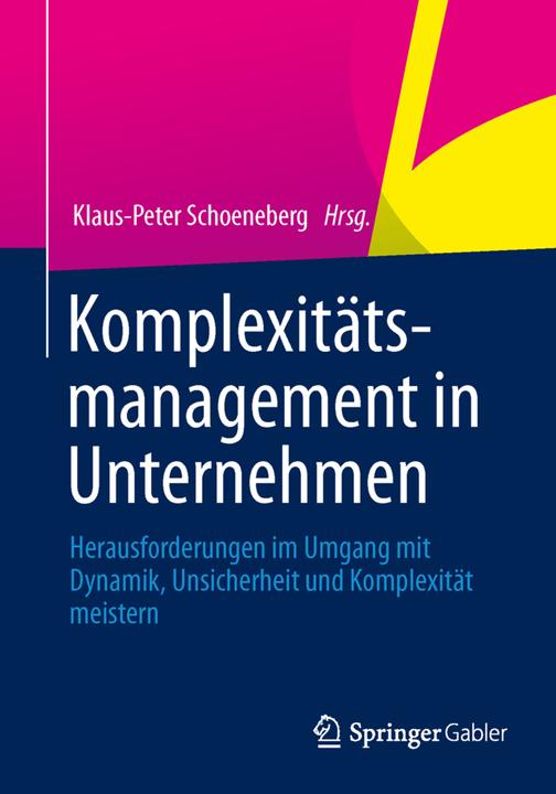 Immagine prodotto Komplexitätsmanagement in Unternehmen (Tedesco, Klaus-Peter Schoeneberg, 2014)