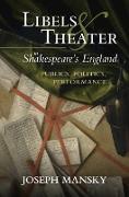 Produktbild Libels and Theater in Shakespeare's England (Englisch, Joseph Mansky)