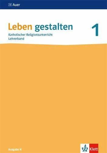 Immagine prodotto Leben gestalten 1. Ausgabe N. Handreichungen für den Unterricht Klasse 5/6 (Tedesco, Casa editrice Ernst Klett, 2021)
