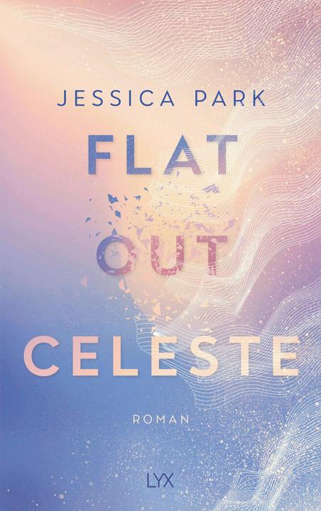 Produktbild Flat-Out Celeste (Deutsch, Jessica Park, 2024)