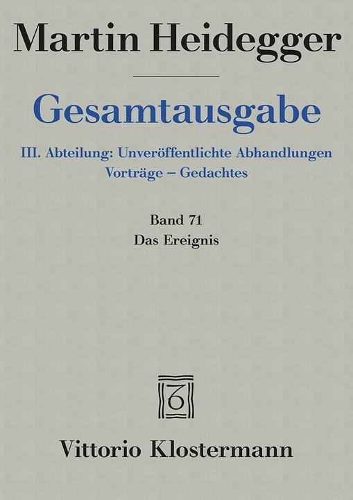 Actual product image The Event (1941/42) (German, Friedrich-Wilhelm Von Herrmann, Martin Heidegger, 2009)