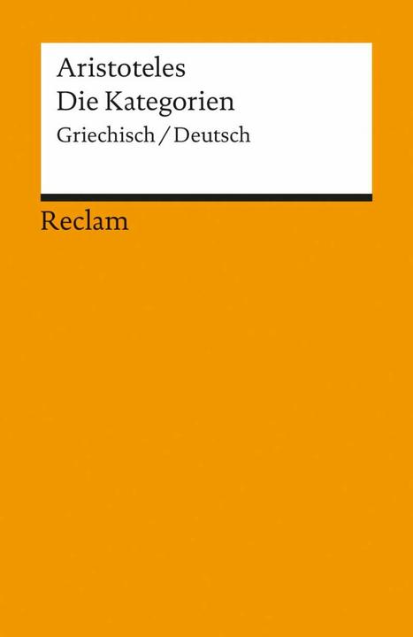 Produktbild Die Kategorien (Deutsch, Aristoteles, 1998)