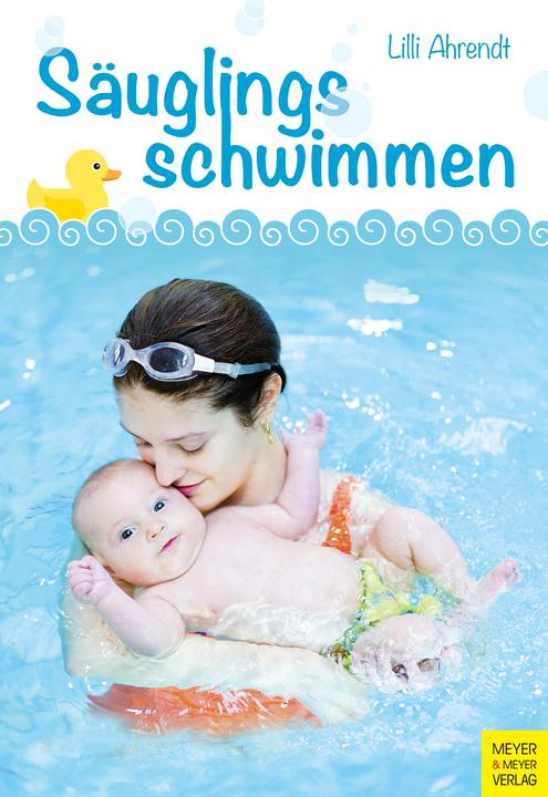 Image du produit Säuglingsschwimmen (Allemand, Lilli Ahrendt, 2016)