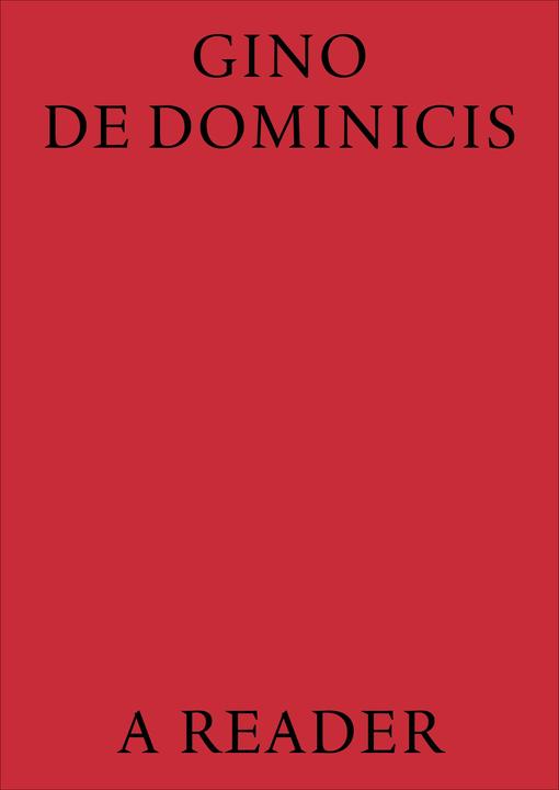 Produktbild Gino De Dominicis. A Reader (Englisch, Gabriele Guercio, 2024)