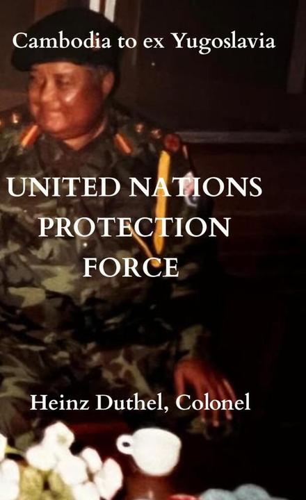 Immagine prodotto United Nations Protection Force (Heinz Duthel, 2024)