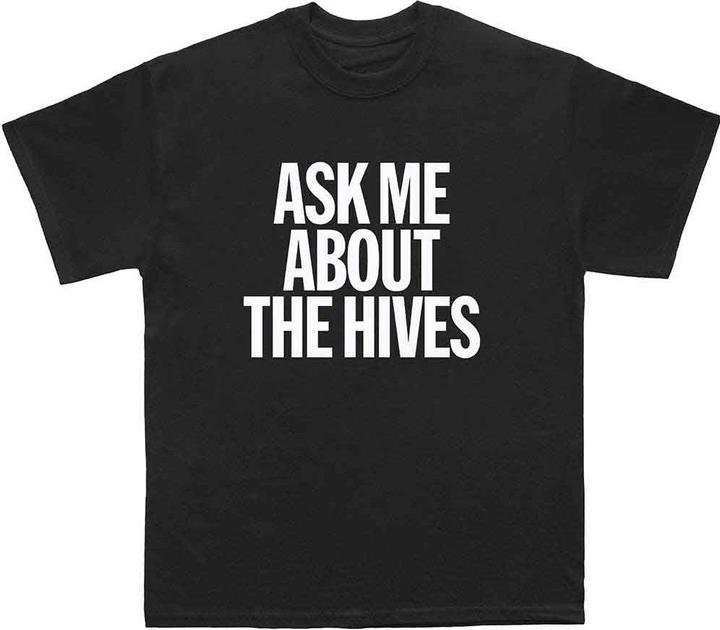 The Hives Ask Me