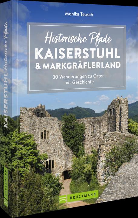 Immagine prodotto Historische Pfade Kaiserstuhl und Markgräflerland (Tedesco, Monika Teusch, 2022)