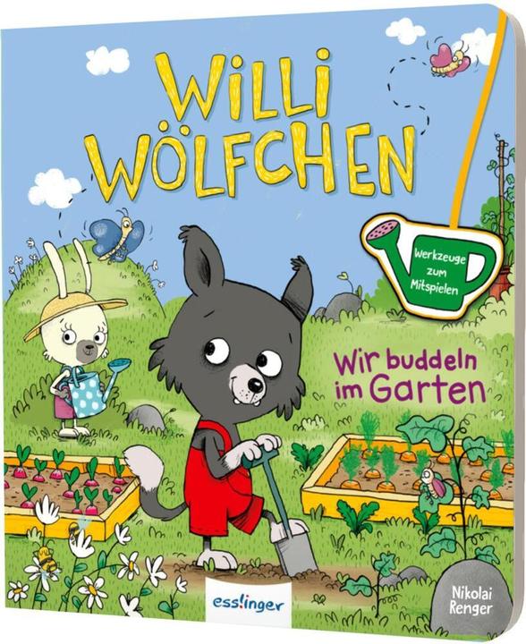 Produktbild Willi Wölfchen: Wir buddeln im Garten! (Deutsch, Julia Klee, Nikolai Renger, 2023)