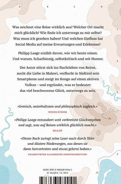 Actual product image Vom Glück zu reisen - Ein Reisehandbuch (German, Philipp Laage, Travel news, 2022)