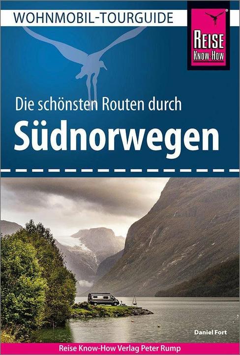 Actual product image Wohnmobil-Tourguide Südnorwegen (German, Daniel Fort, Werner K. Lahmann, 2024)