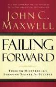 Image du produit Failing Forward (Anglais, John C. Maxwell., 2007)