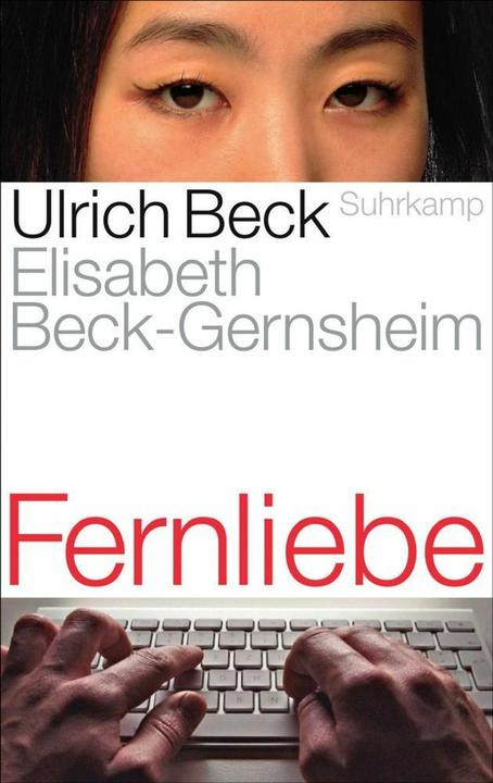 Actual product image Fernliebe (German, Elisabeth Beck-Gernsheim, Ulrich Beck, 2011)