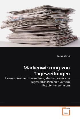 Produktbild Markenwirkung von Tageszeitungen (Lucas Menzi, 2011)