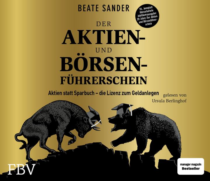 Actual product image Der Aktien- und Börsenführerschein – Jubiläumsausgabe (German, Beate Sander, 2021)