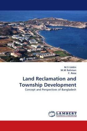 Immagine prodotto Land Reclamation and Township Development (M.M Rahman, M.S Uddin, F. Reza, 2011)