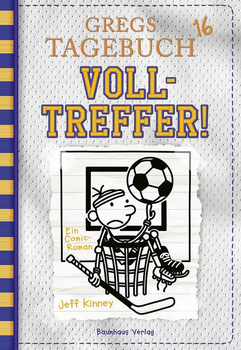 Gregs Tagebuch 16 - Volltreffer! (Deutsch, Jeff Kinney, Dietmar Schmidt, 2021)
