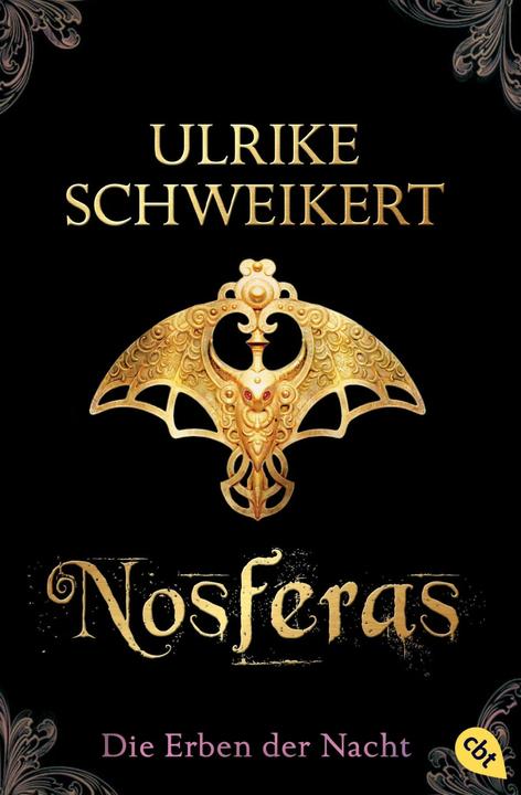 Produktbild Die Erben der Nacht - Nosferas (Ulrike Schweikert, Deutsch)