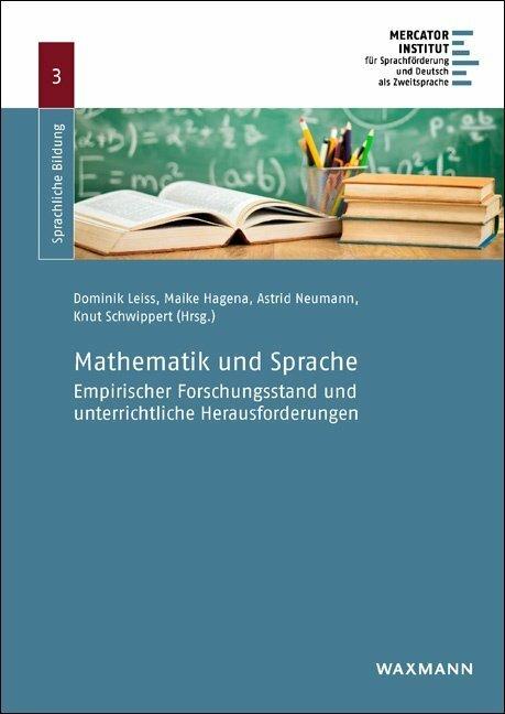 Immagine prodotto Mathematik und Sprache (Tedesco, Dominik Leiss, Astrid Neumann, Knut Schwippert, Dominik Hagena, 2017)