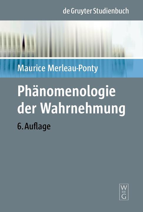 Produktbild Phänomenologie der Wahrnehmung (Deutsch, Maurice Merleau-Ponty, Rudolf Boehm, 1976)