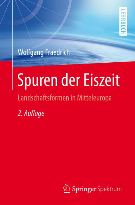Image du produit Fraedrich:Spuren der Eiszeit (Wolfgang Fraedrich, 2016)