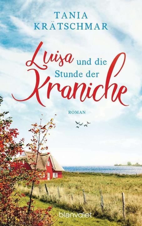 Produktbild Luisa und die Stunde der Kraniche (Deutsch, Tania Krätschmar, 2017)