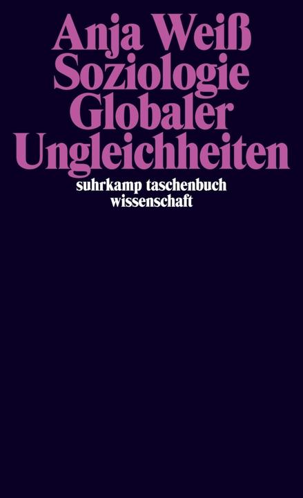 Actual product image Soziologie globaler Ungleichheiten (German, Anja Weiss, 2017)