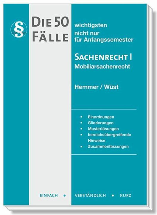 Energie-Label Die 50 wichtigsten Flle Sachenrecht I (Deutsch, Karl Edmund Hemmer, Clemens D'Alquen, Achim Wüst, 2025)