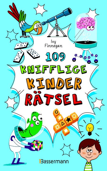 Produktbild 109 knifflige Kinderrätsel Ab 8 Jahren (Deutsch, Ivy Finnegan, 2024)