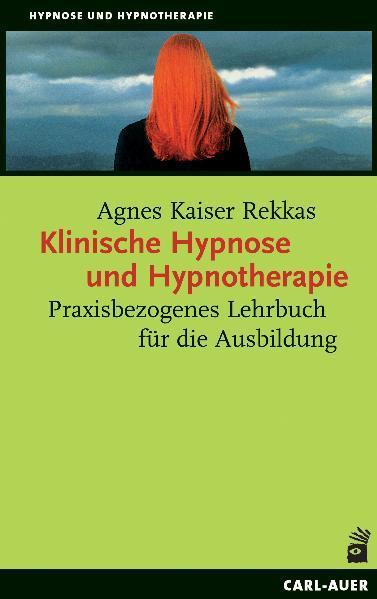 Immagine prodotto Klinische Hypnose und Hypnotherapie (Tedesco, Agnes Imperatore Rekkas, 2021)