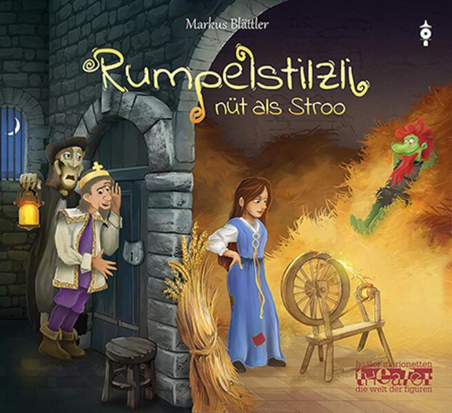 Produktbild Rumpelstilzli – nüt als Stroo (Markus Blättler, Thomas C. Gass, Basler Marionetten Theater, Deutsch, Schweizerdeutsch)