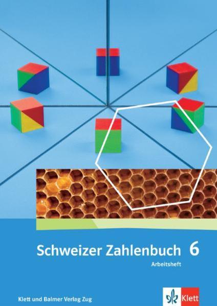 Actual product image Schweizer Zahlenbuch 6. Schuljahr. Arbeitsheft (German, Klett and Balmer Publishers, 2010)
