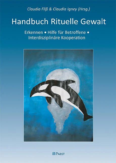 Immagine prodotto Handbuch Rituelle Gewalt (Tedesco, Claudia Fliss, Claudia Igney, 2010)