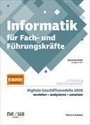 Image du produit Informatik für Fach- und Führungskräfte. Theorie und Aufgaben (Allemand, Alessandro Biotti, 2017)