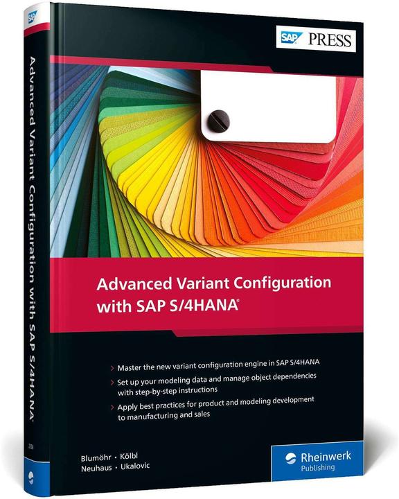 Immagine prodotto Advanced Variant Configuration with SAP S/4HANA (Inglese, Marin Ukalovic, Andreas Kölbl, Michael Neuhaus, Uwe Blumöhr, 2024)