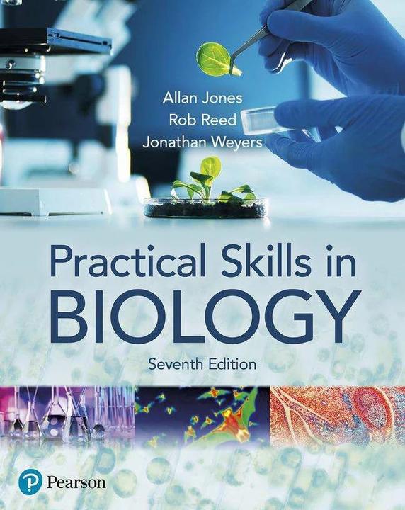 Produktbild Practical Skills in Biology (Englisch, Allan Jones, Jonathan Weyers, Rob Reed, 2021)