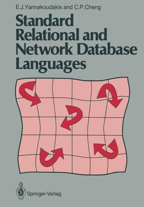 Produktbild Standard Relational and Network Database Languages (Englisch, C. P. Cheng, E. J. Yannakoudakis, 2012)