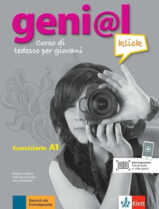 Produktbild genial klick A1. Eserciziario (Deutsch, Birgitta Fröhlich, Maruska Mariotta, Petra Pfeifhofer, 2013)